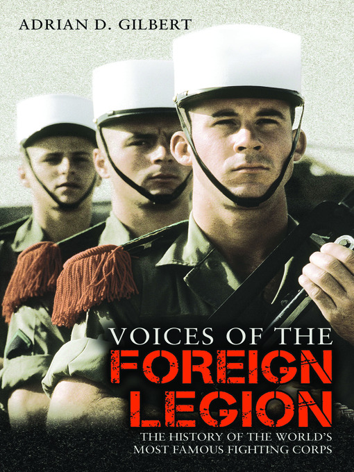 Cover image for Voices Of The Foreign Legion